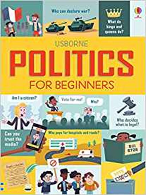 Title details for Politics for Beginners by Louie Stowell - Available